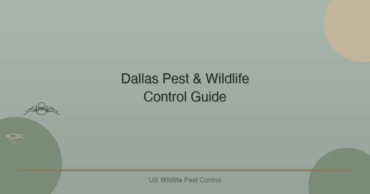 Dallas Pest & Wildlife Control Guide